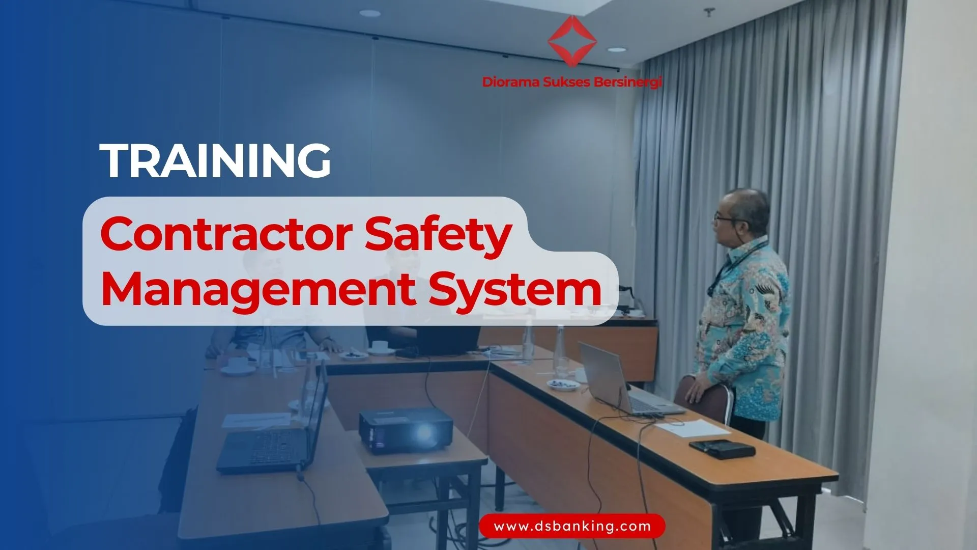 TRAINING CONTRACTOR SAFETY MANAGEMENT SYSTEM