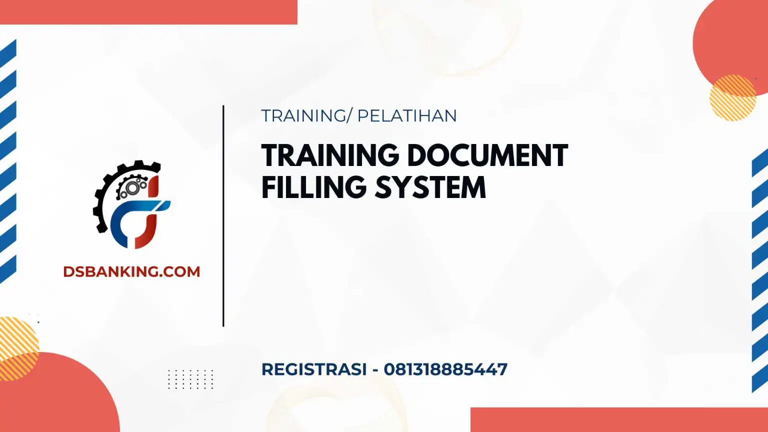 PELATIHAN DOCUMENT FILLING SYSTEM JAKARTA