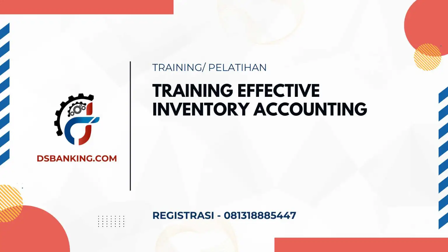 PELATIHAN EFFECTIVE INVENTORY ACCOUNTING JAKARTA