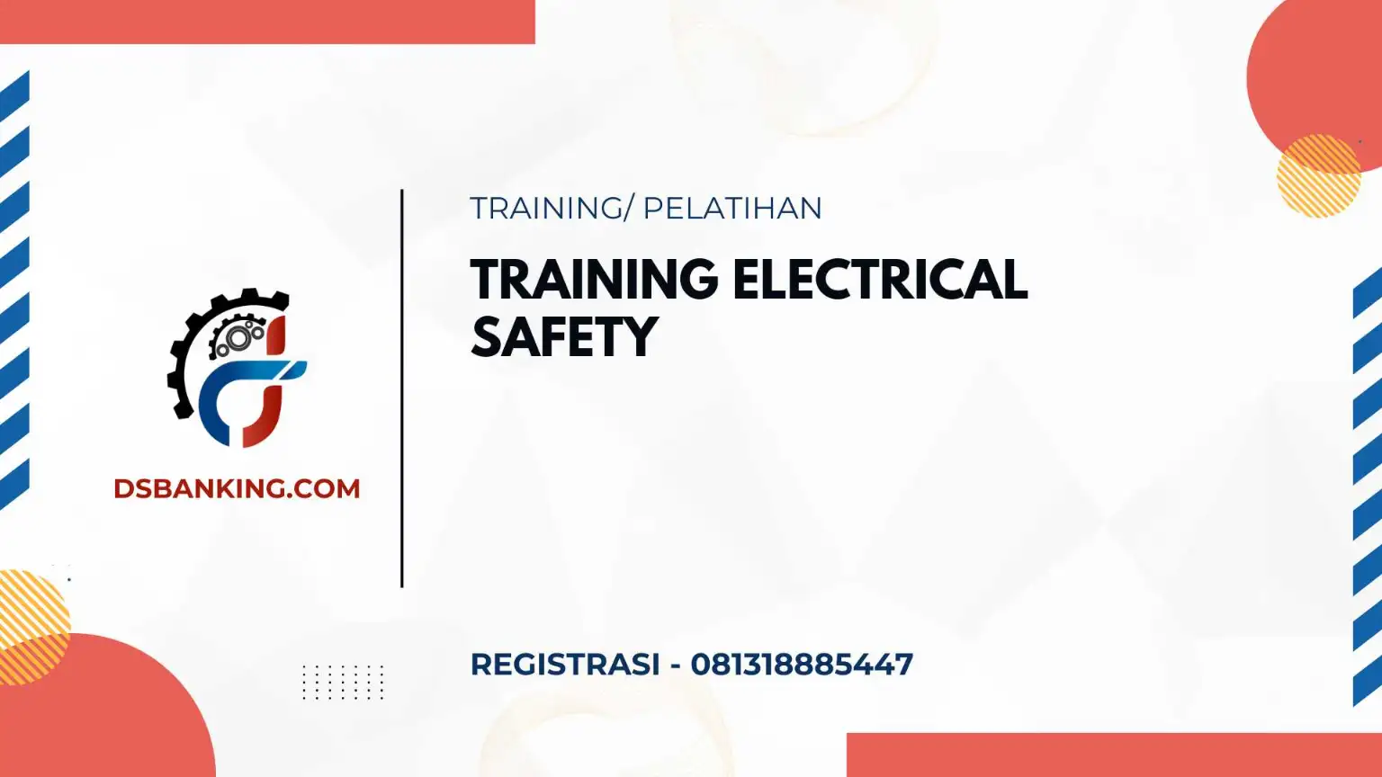 PELATIHAN PELATIHAN ELECTRICAL SAFETY JAKARTA