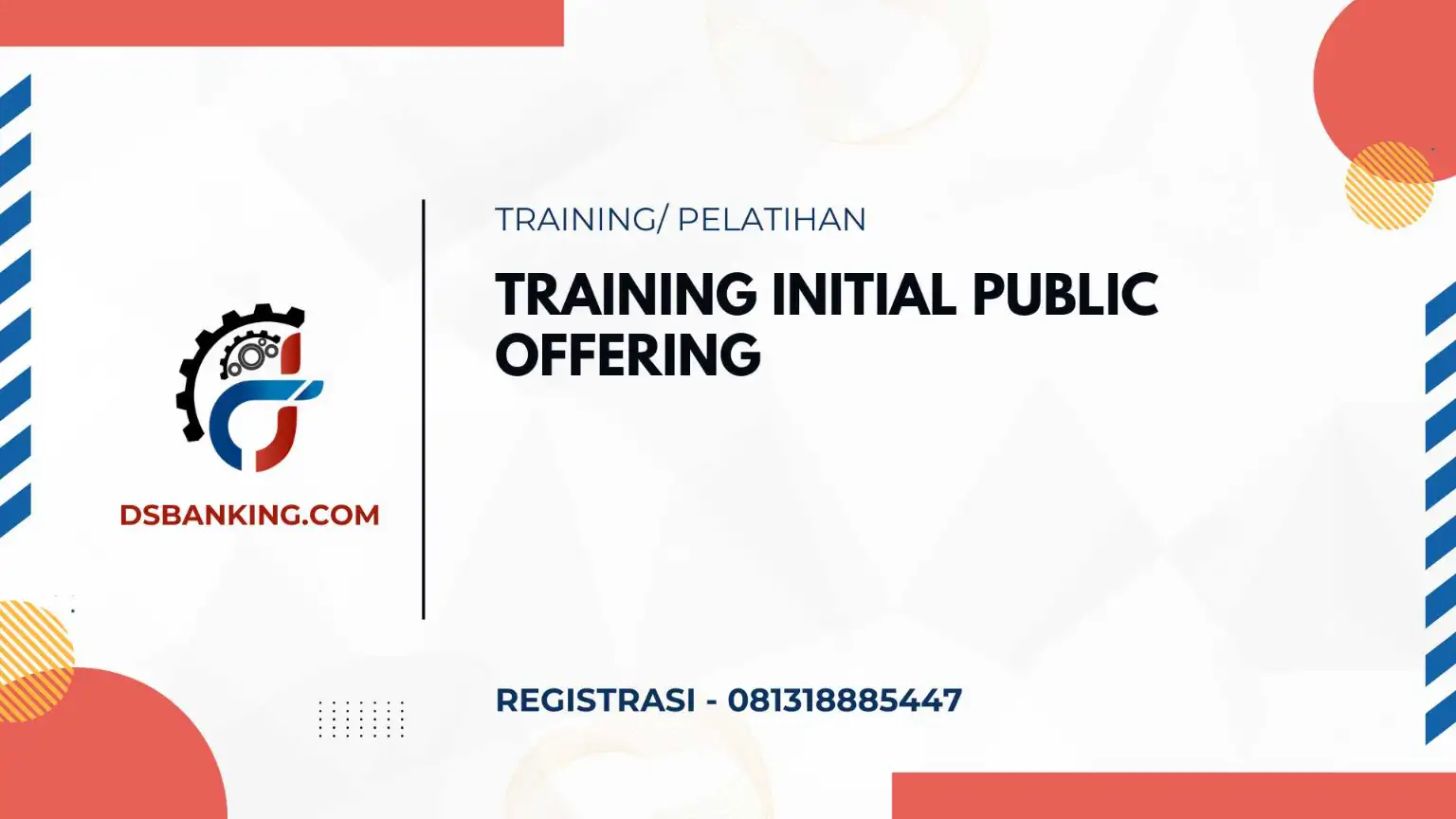 PELATIHAN TRAINING INITIAL PUBLIC OFFERING JAKARTA