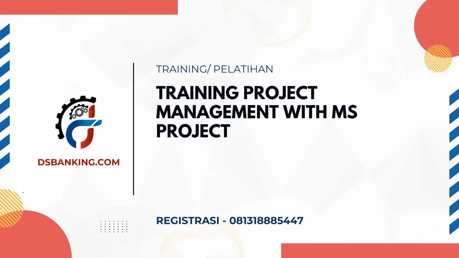 PELATIHAN PROJECT MANAGEMENT WITH MS PROJECT JAKARTA