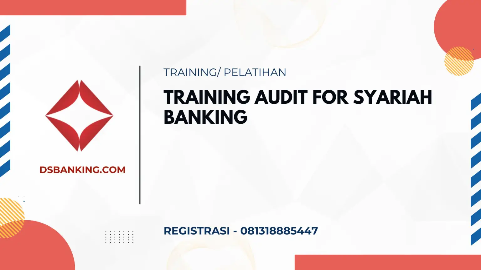 PELATIHAN AUDIT FOR SYARIAH BANKING JAKARTA