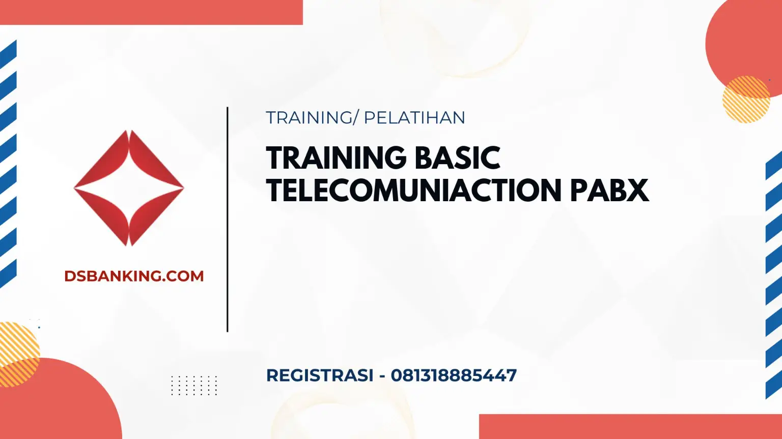 PELATIHAN BASIC TELECOMUNIACTION PABX JAKARTA