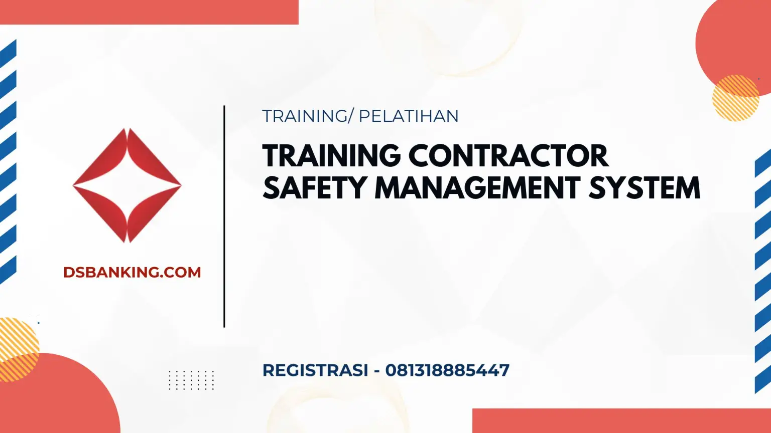 PELATIHAN CONTRACTOR SAFETY MANAGEMENT SYSTEM JAKARTA