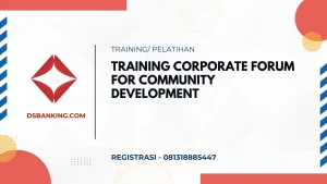 PELATIHAN CORPORATE FORUM FOR COMMUNITY DEVELOPMENT JAKARTA