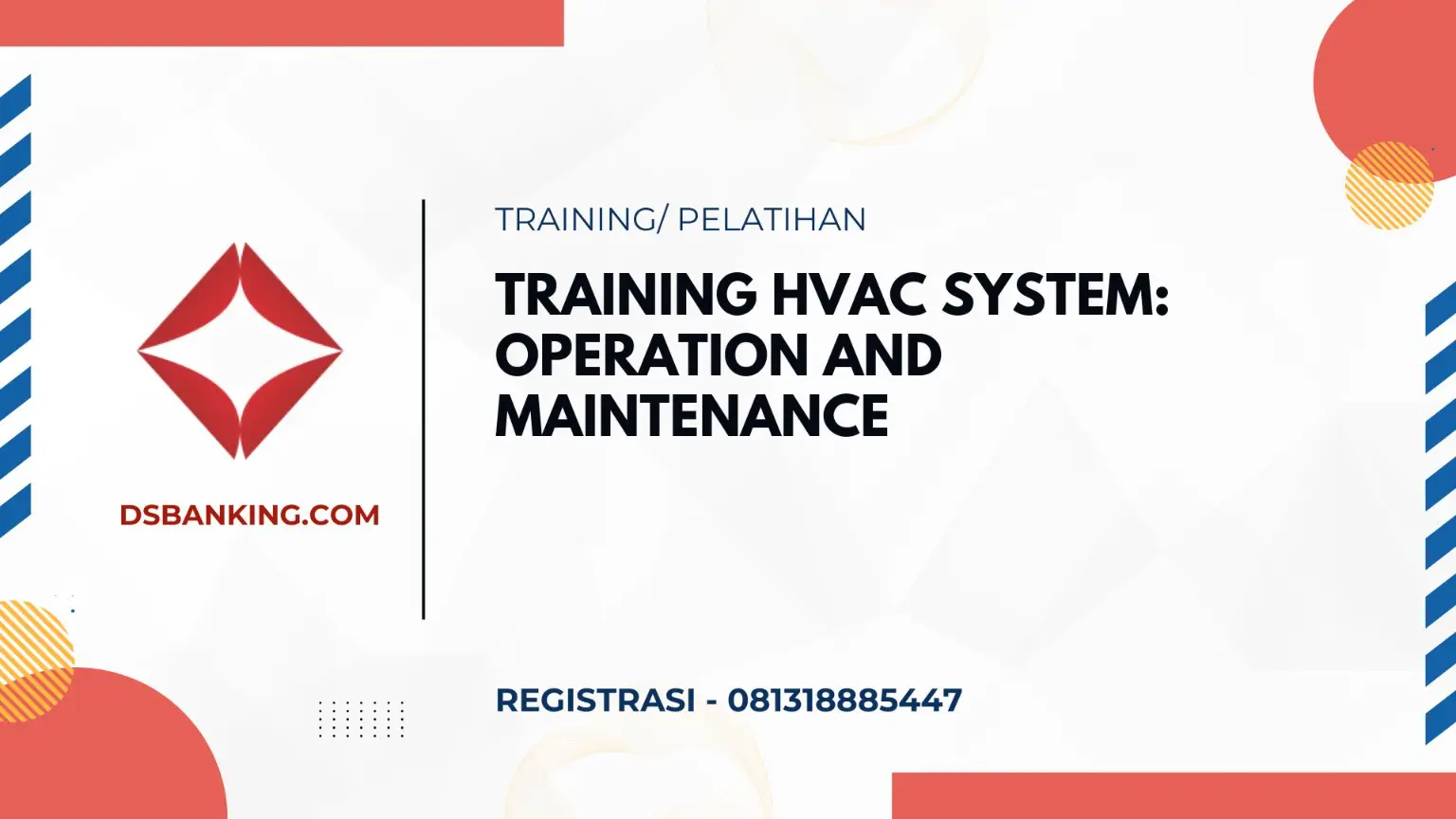 PELATIHAN HVAC SYSTEM OPERATION AND MAINTENANCE JAKARTA