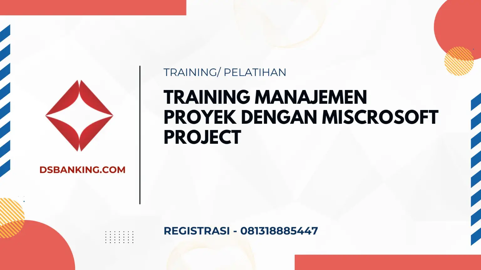 PELATIHAN MANAJEMEN PROYEK DENGAN MISCROSOFT PROJECT JAKARTA