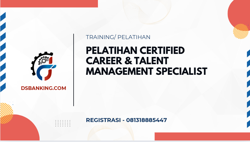 PELATIHAN CERTIFIED CAREER DAN TALENT MANAGEMENT SPECIALIST JAKARTA