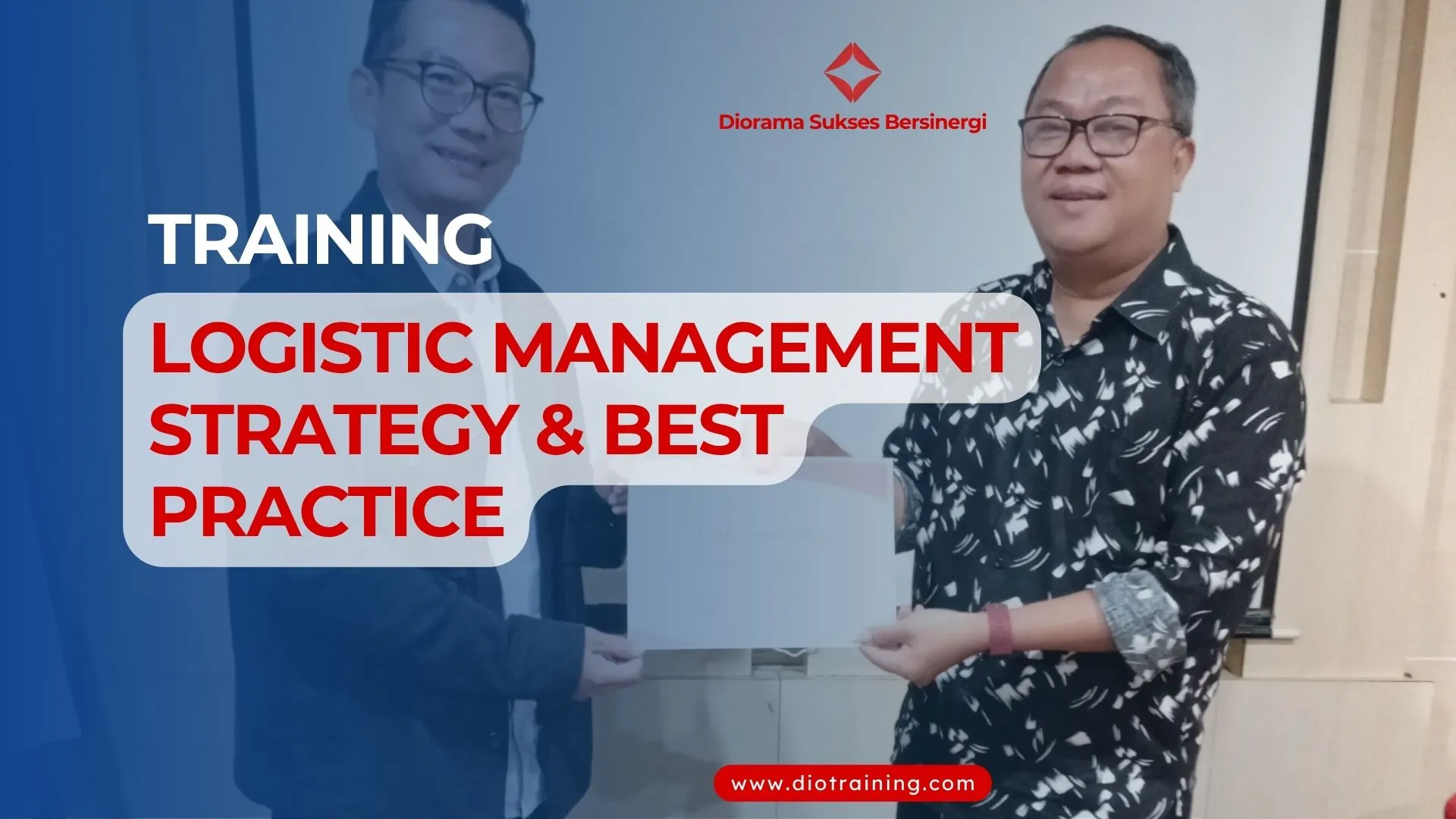 PELATIHAN LOGISTIC MANAGEMENT STRATEGY & BEST PRACTICE