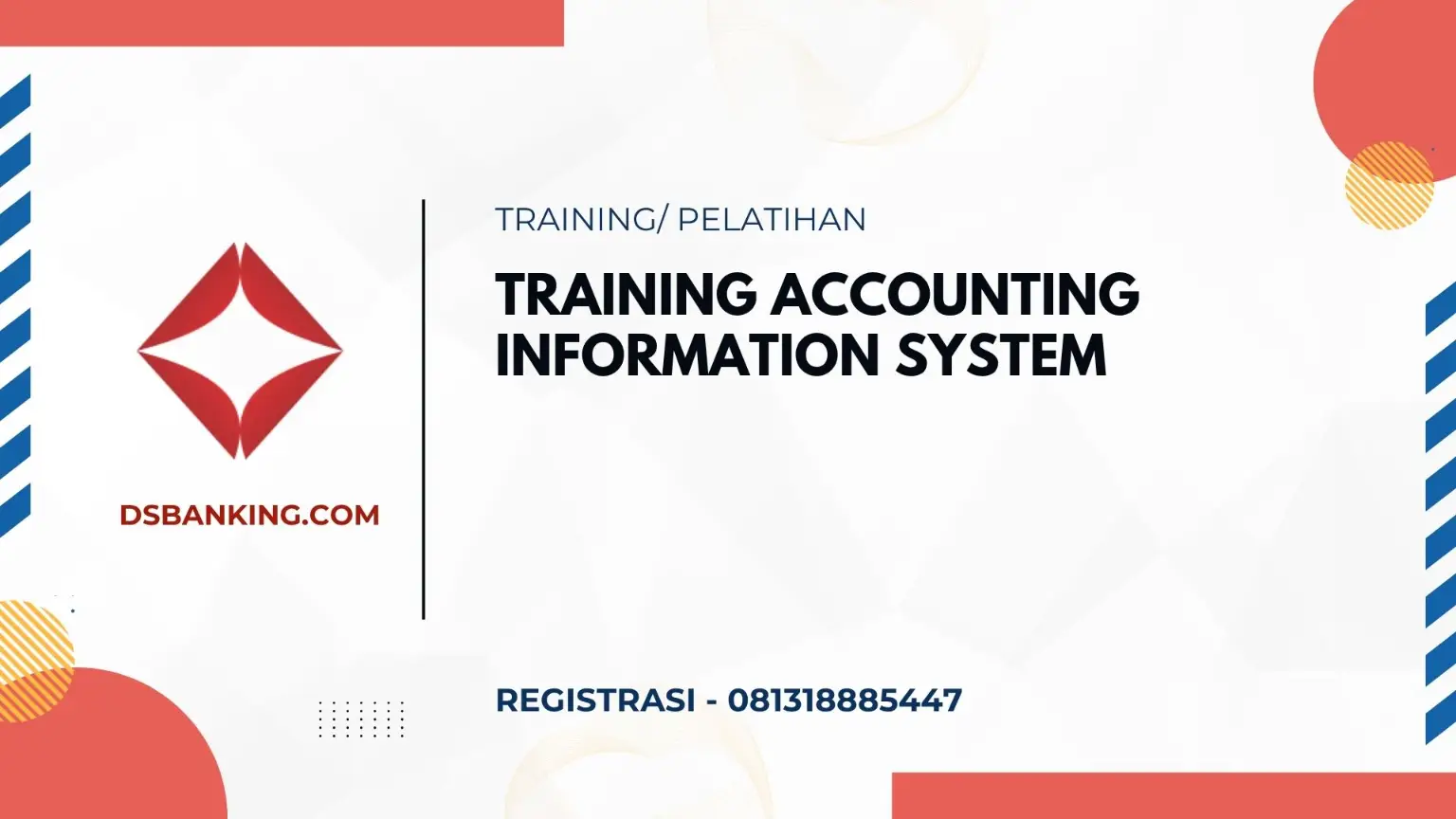 PELATIHAN ACCOUNTING INFORMATION SYSTEM JAKARTA