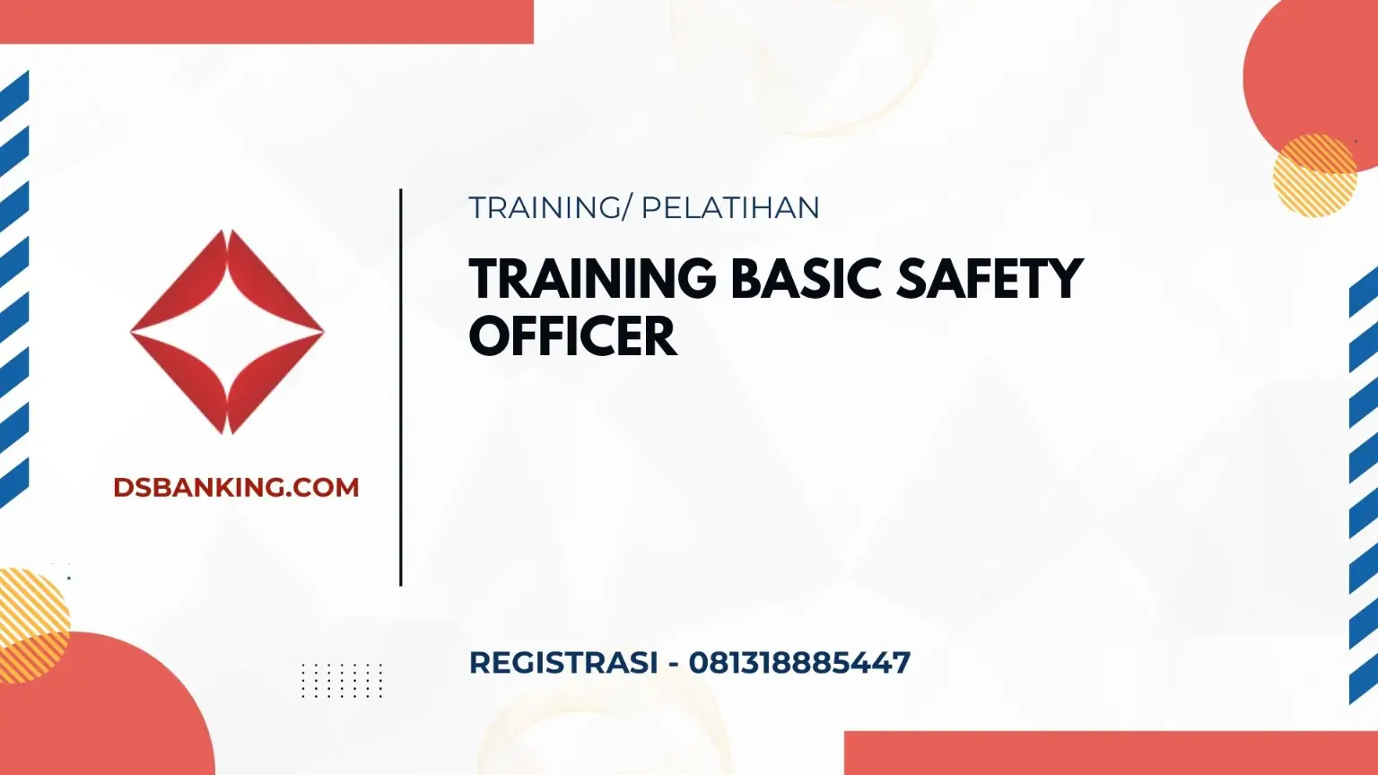 PELATIHAN BASIC SAFETY OFFICER JAKARTA