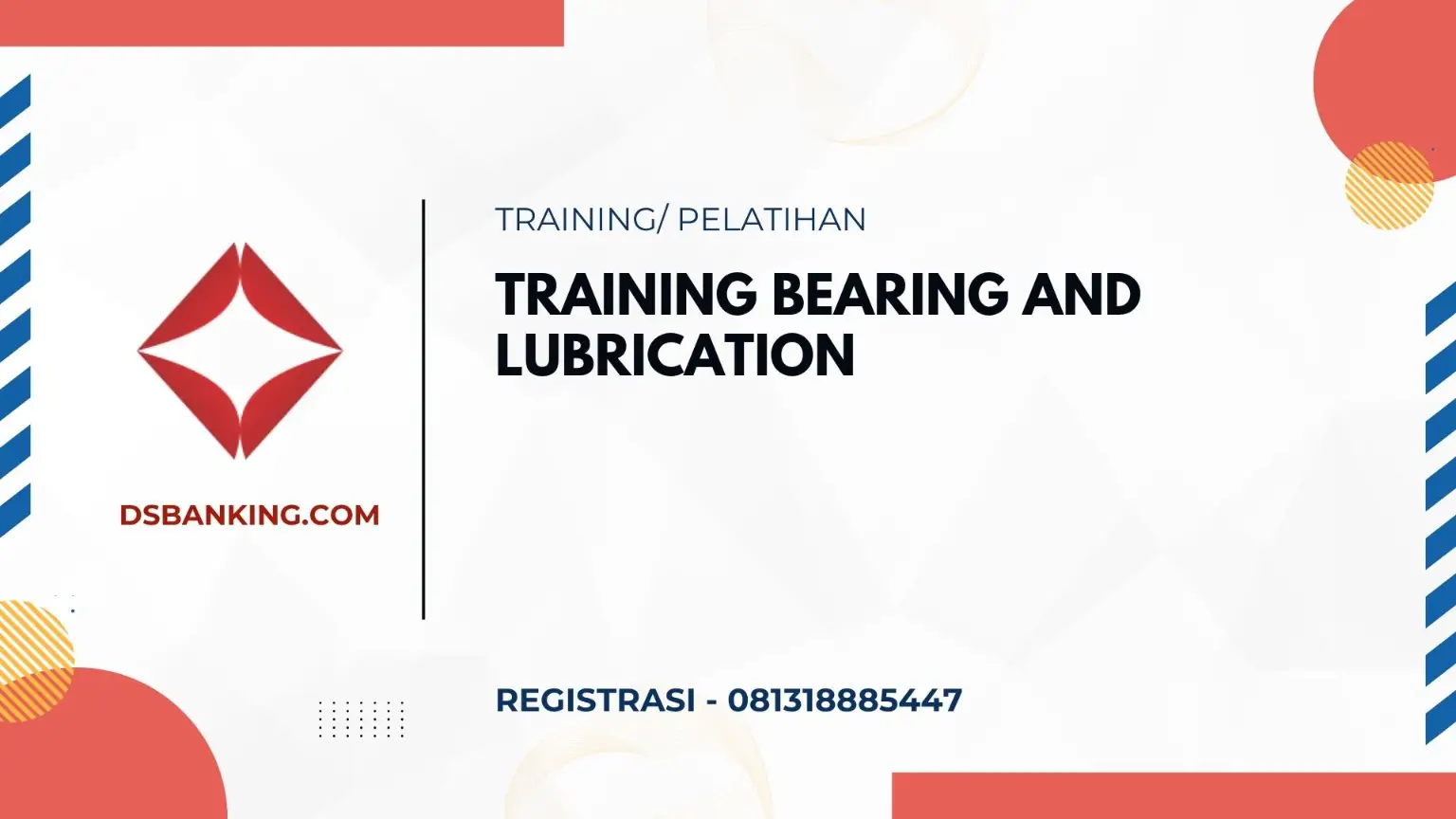 PELATIHAN BEARING AND LUBRICATION JAKARTA