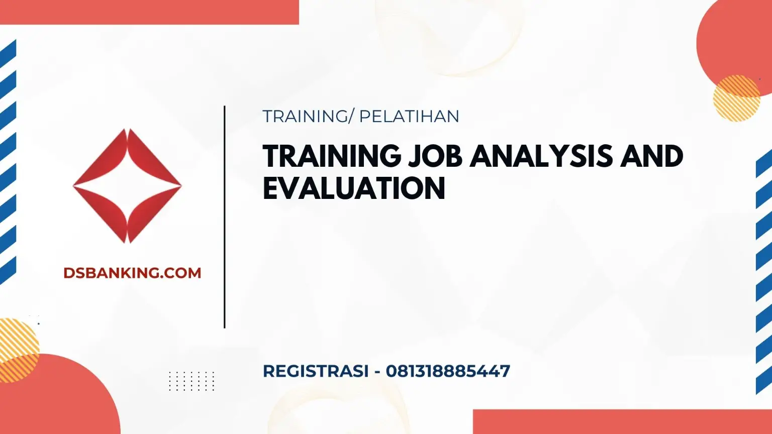 PELATIHAN JOB ANALYSIS AND EVALUATION JAKARTA