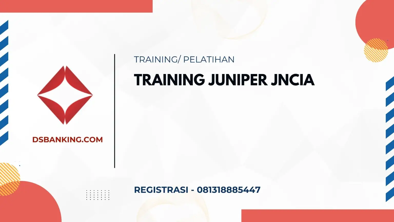 PELATIHAN JUNIPER JNCIA JAKARTA