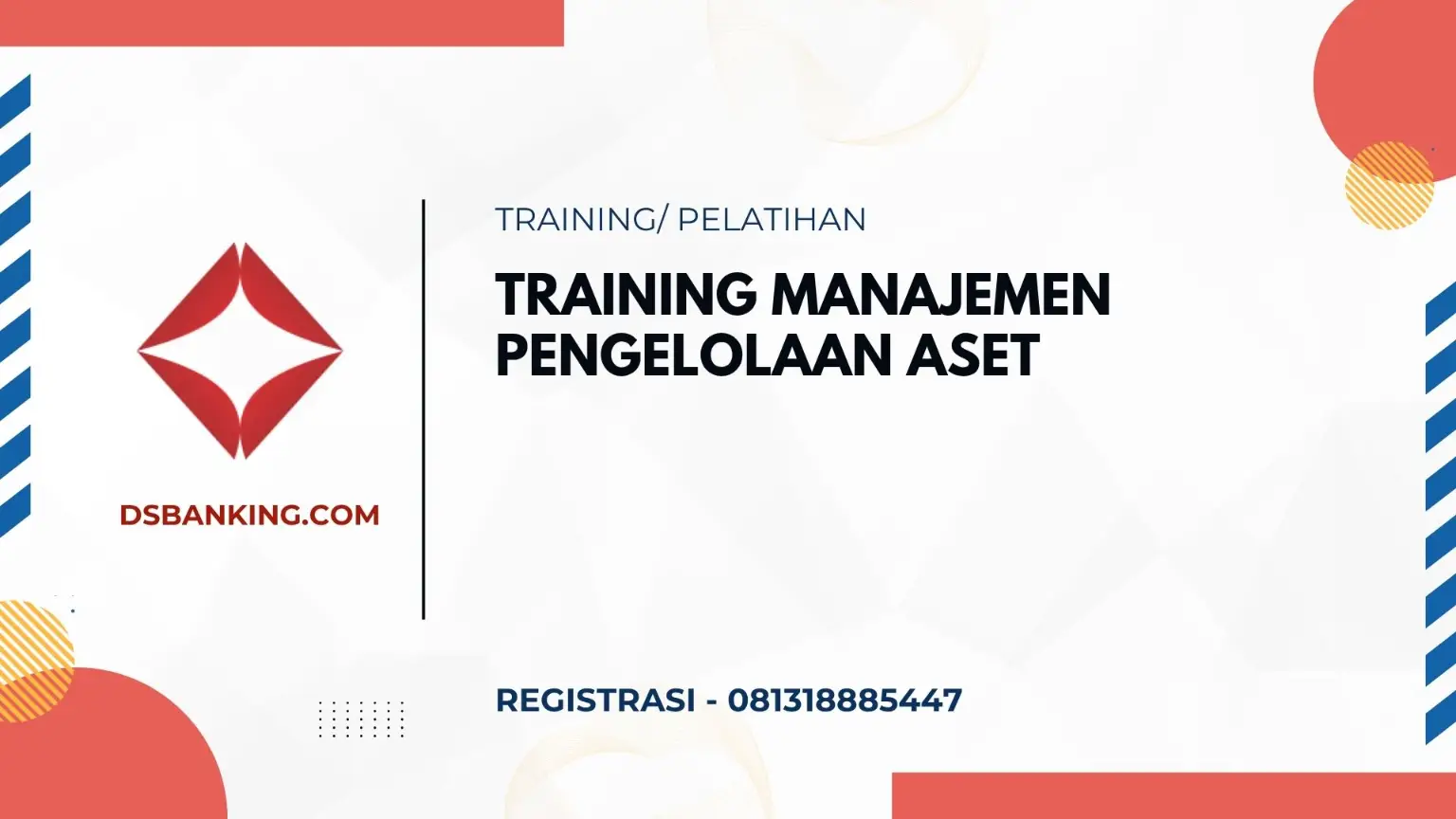 PELATIHAN MANAJEMEN PENGELOLAAN ASET JAKARTA
