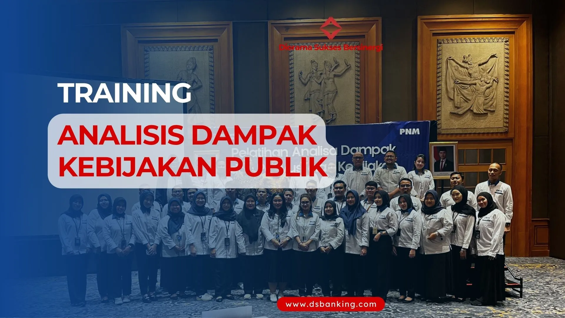 TRAINING ANALISIS DAMPAK KEBIJAKAN PUBLIK