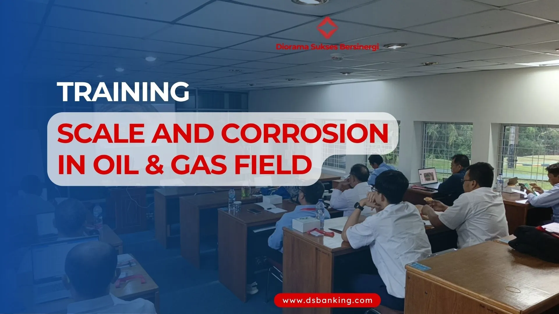 TRAINING SCALE AND CORROSION IN OIL DAN GAS FIELD