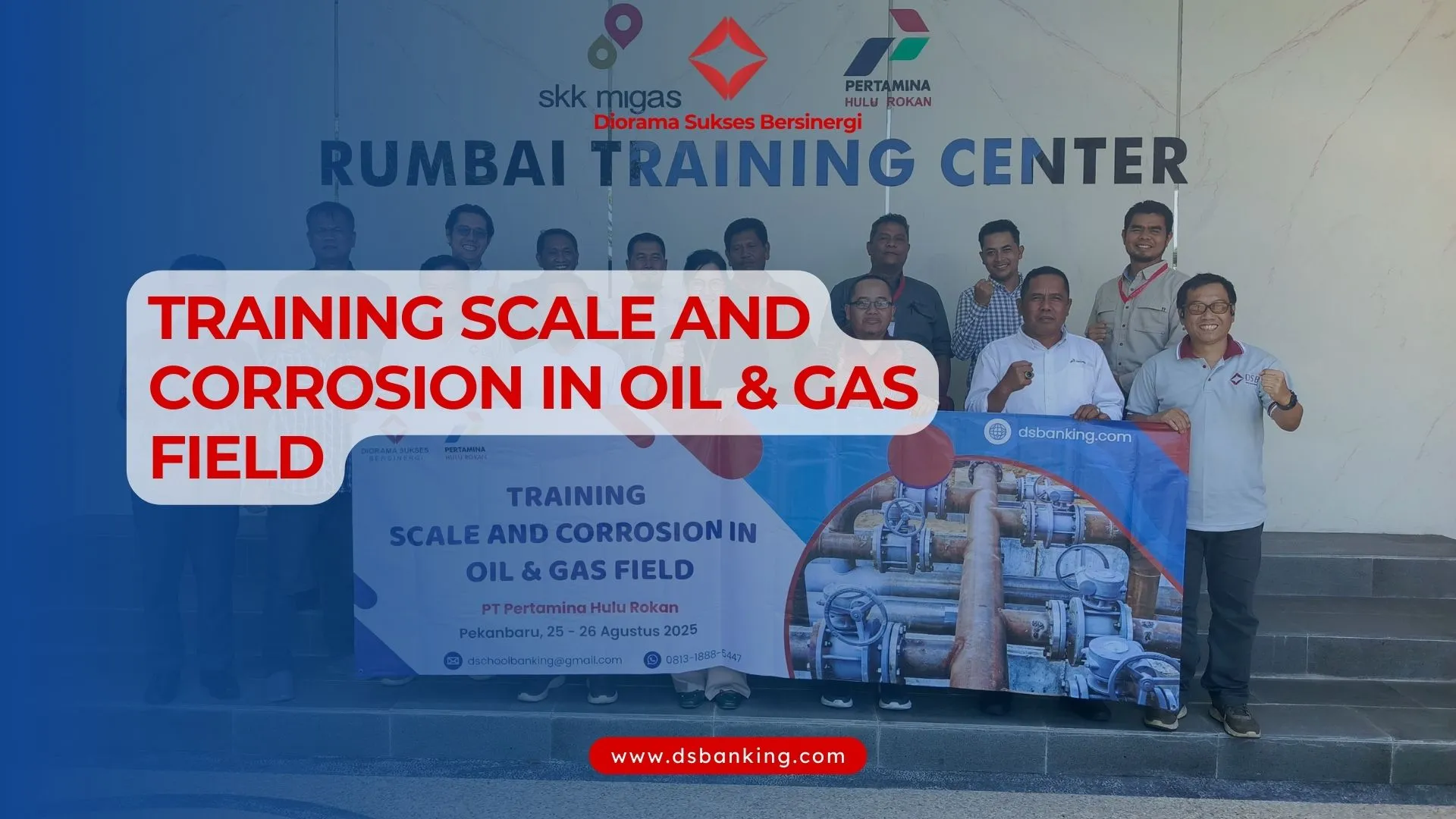 TRAINING SCALE AND CORROSION IN OIL DAN GAS FIELD