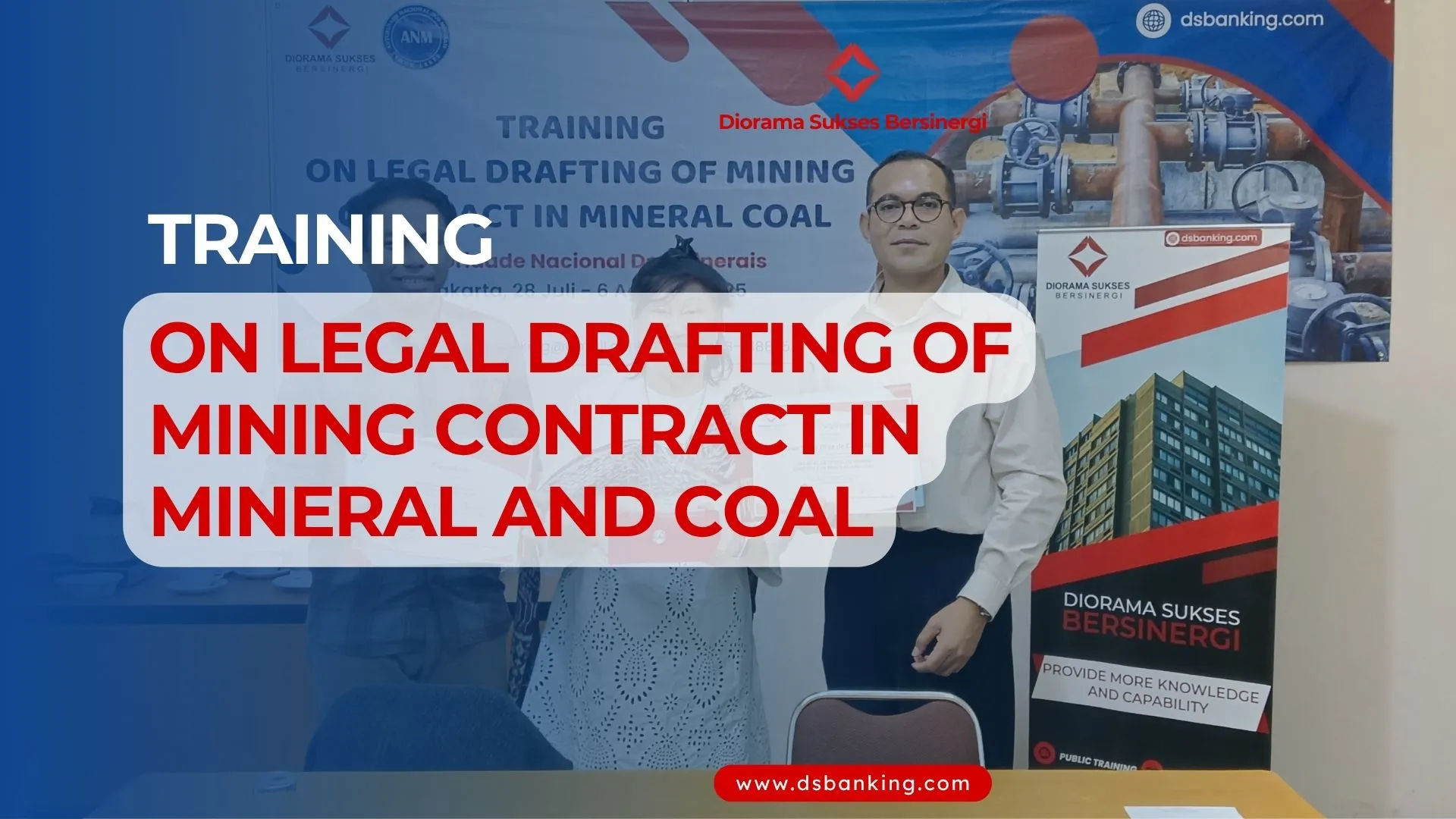 TRAINING ON LEGAL DRAFTING OF MINING CONTRACT IN MINERAL AND COAL