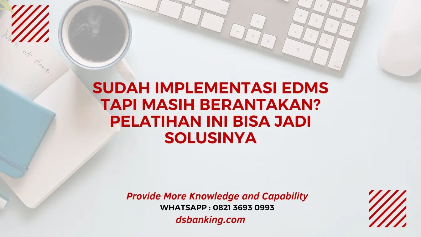 Masalah umum pasca implementasi EDMS
