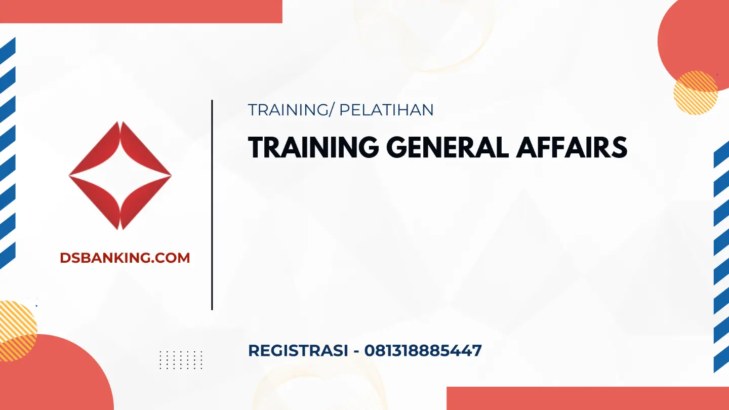 PELATIHAN GENERAL AFFAIRS JAKARTA