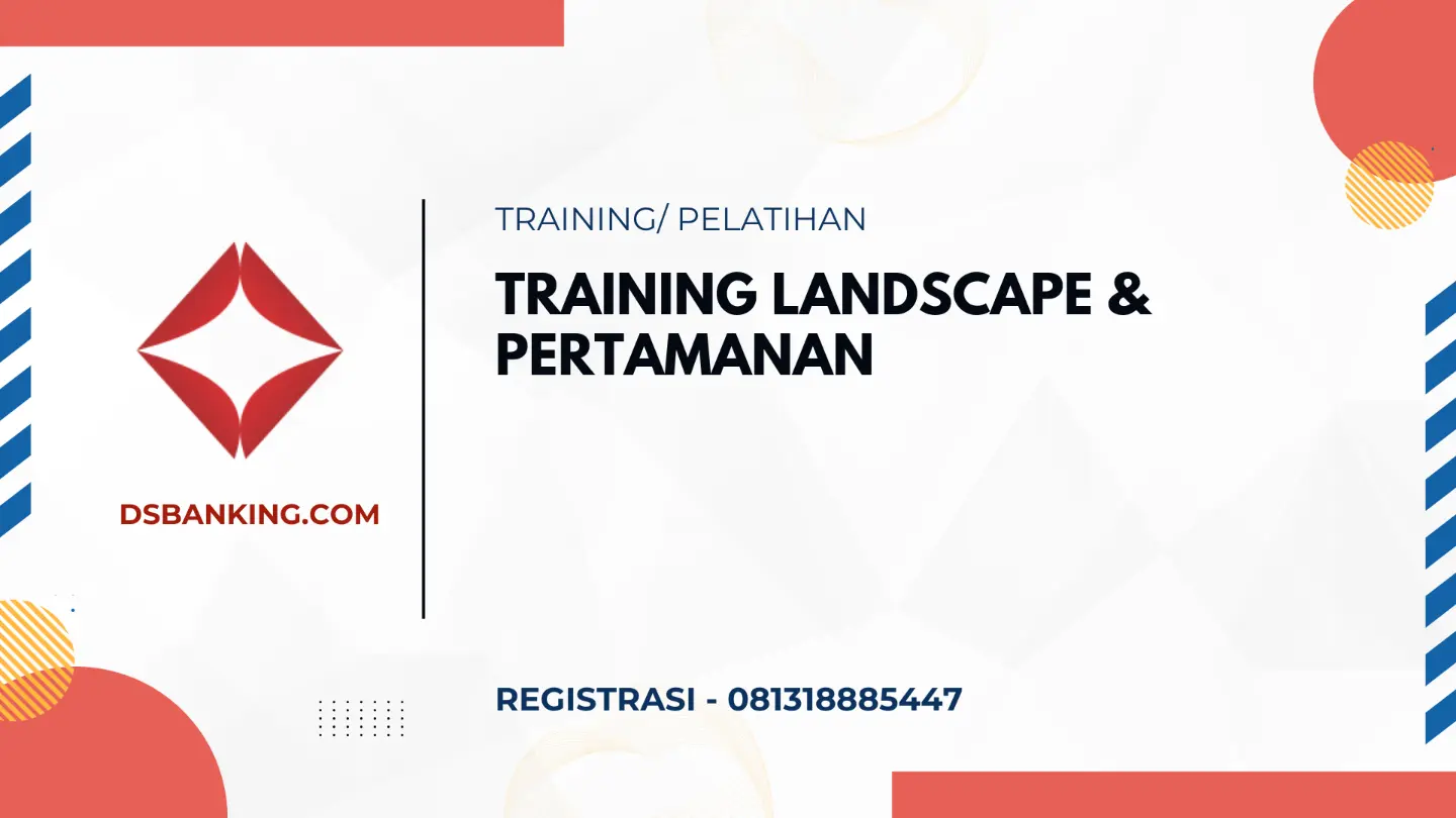 PELATIHAN LANDSCAPE DAN PERTAMANAN JAKARTA