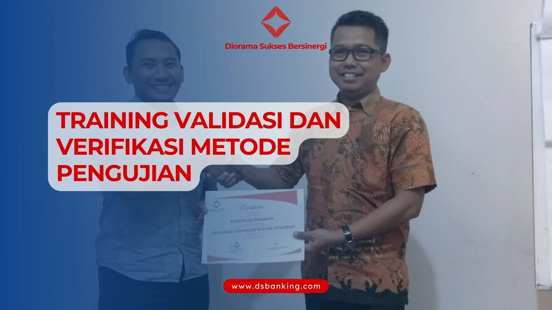 TRAINING VALIDASI DAN VERIFIKASI METODE PENGUJIAN