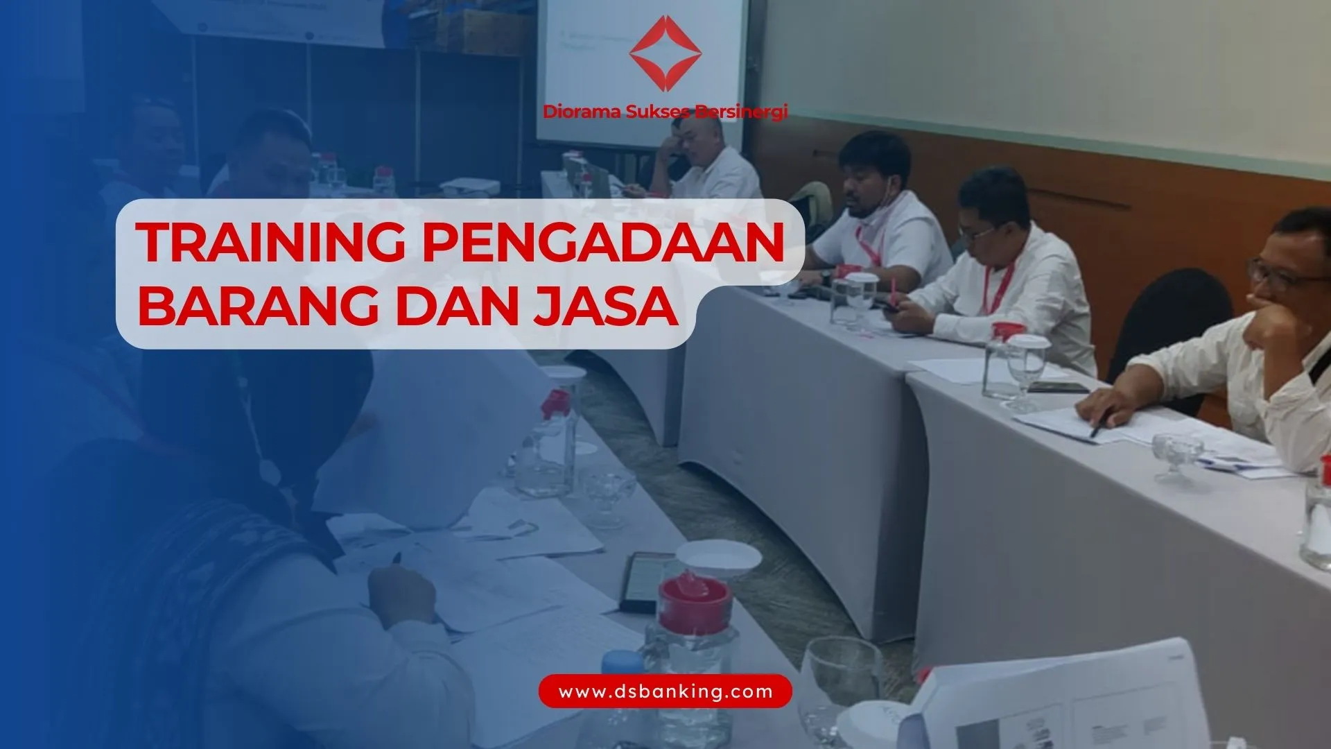 TRAINING PENGADAAN BARANG DAN JASA