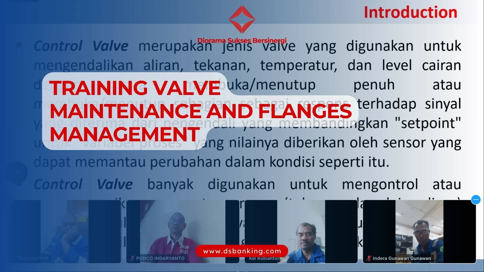 TRAINING VALVE MAINTENANCE AND FLANGES MANAGEMENT