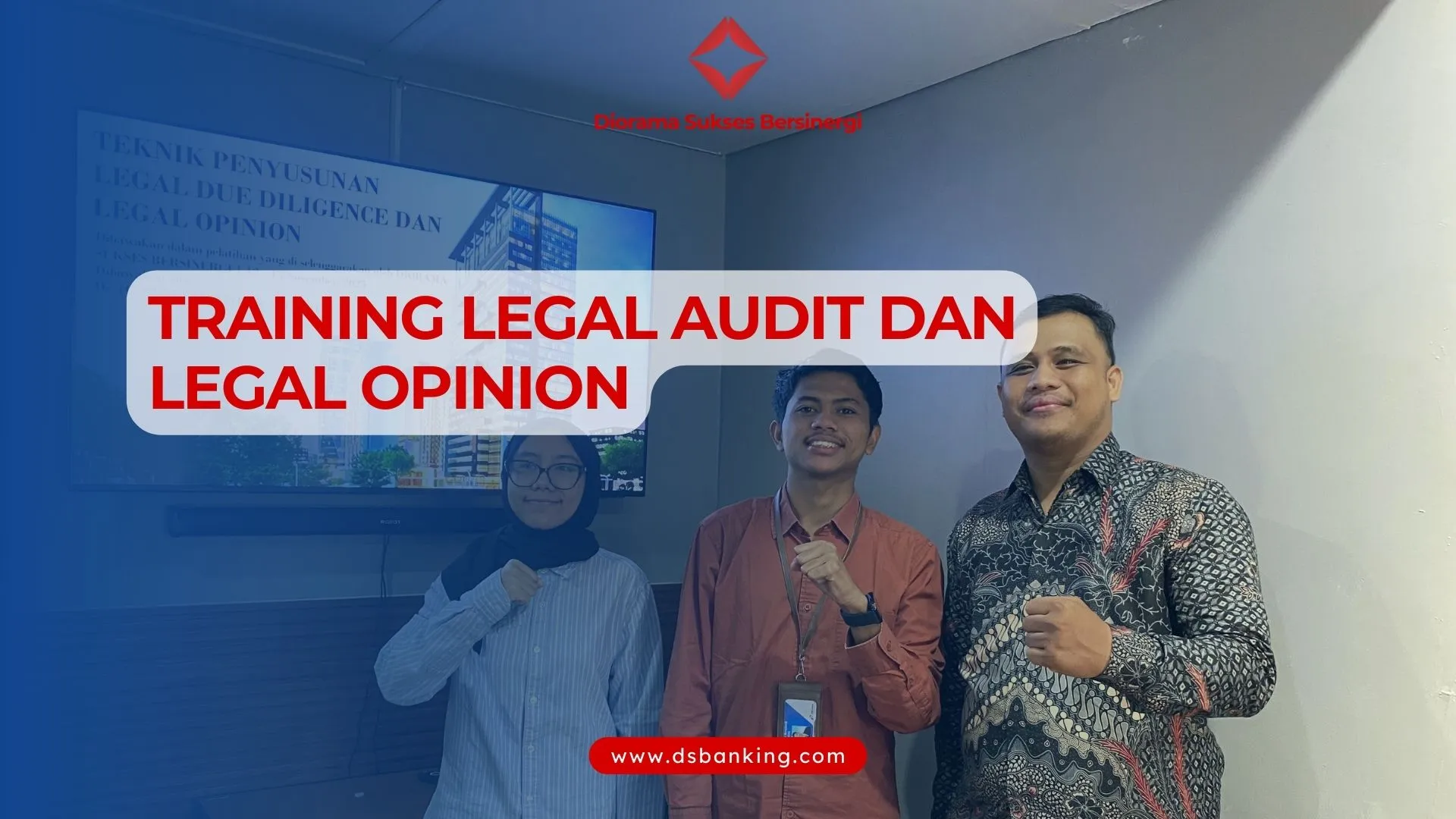 TRAINING LEGAL AUDIT DAN LEGAL OPINION