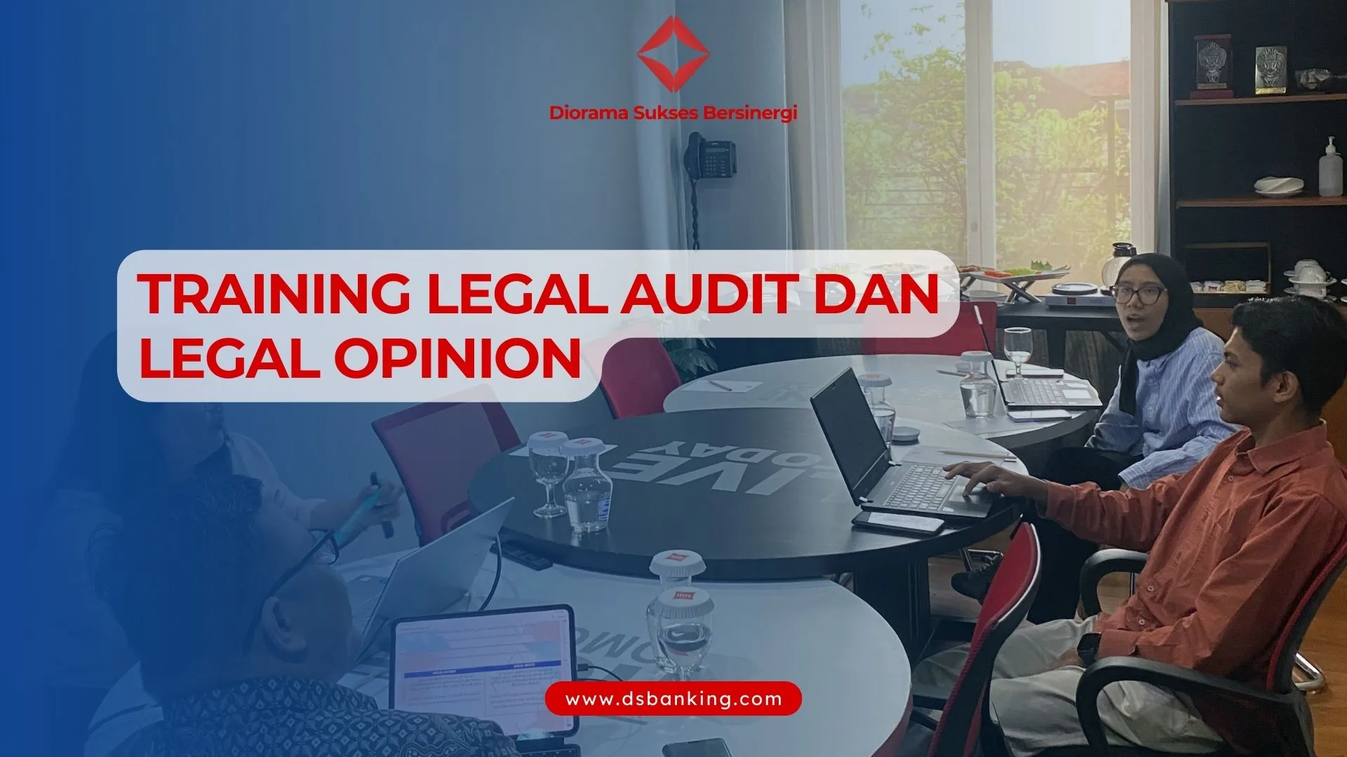 TRAINING LEGAL AUDIT DAN LEGAL OPINION