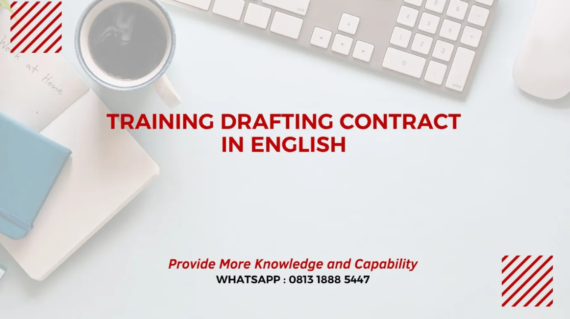 PELATIHAN DRAFTING CONTRACT IN ENGLISH JAKARTA