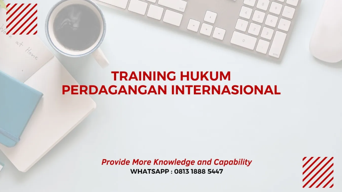 PELATIHAN HUKUM PERLINDUNGAN KONSUMEN JAKARTA