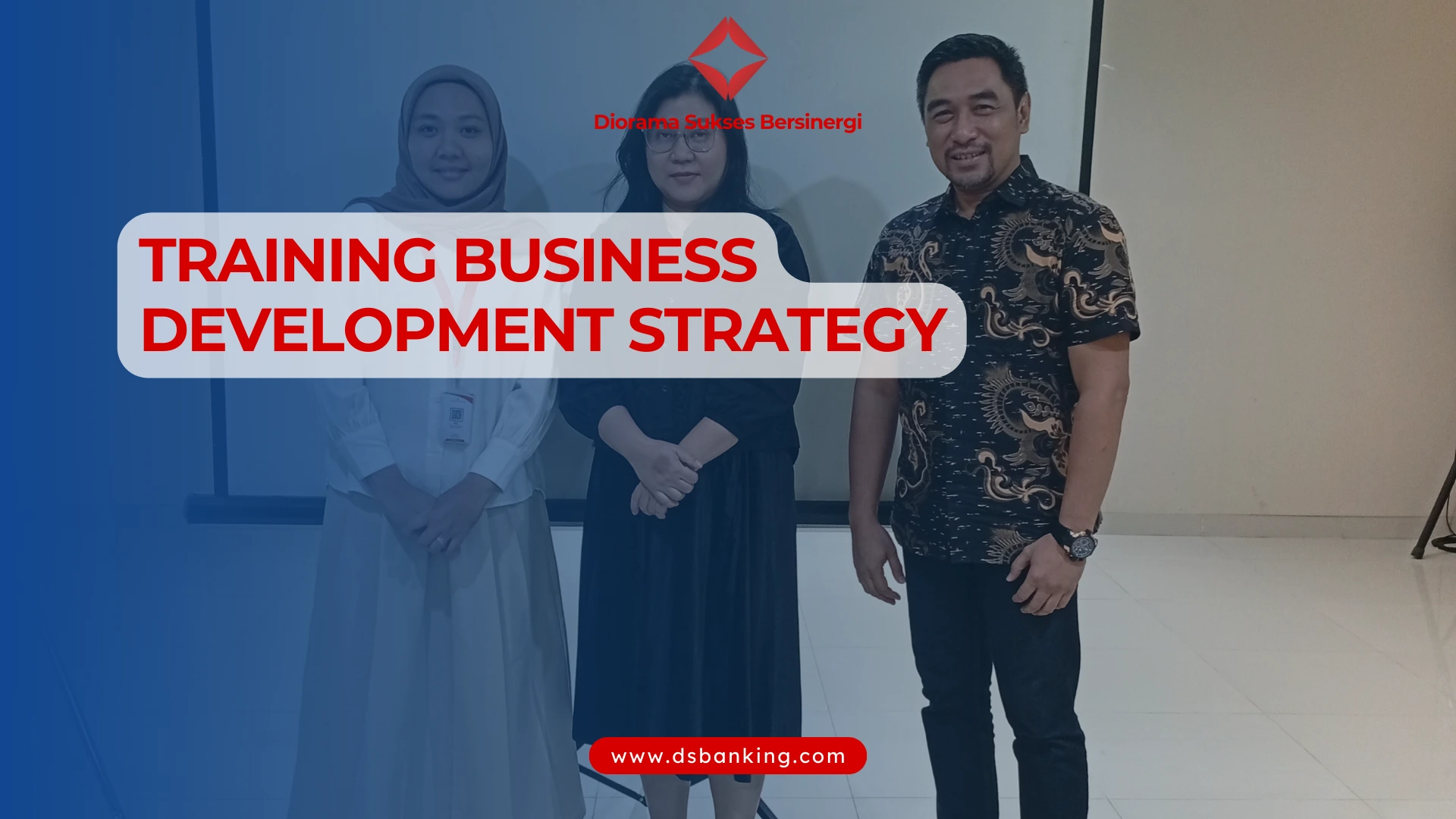 PELATIHAN BUSINESS DEVELOPMENT STRATEGY JAKARTA