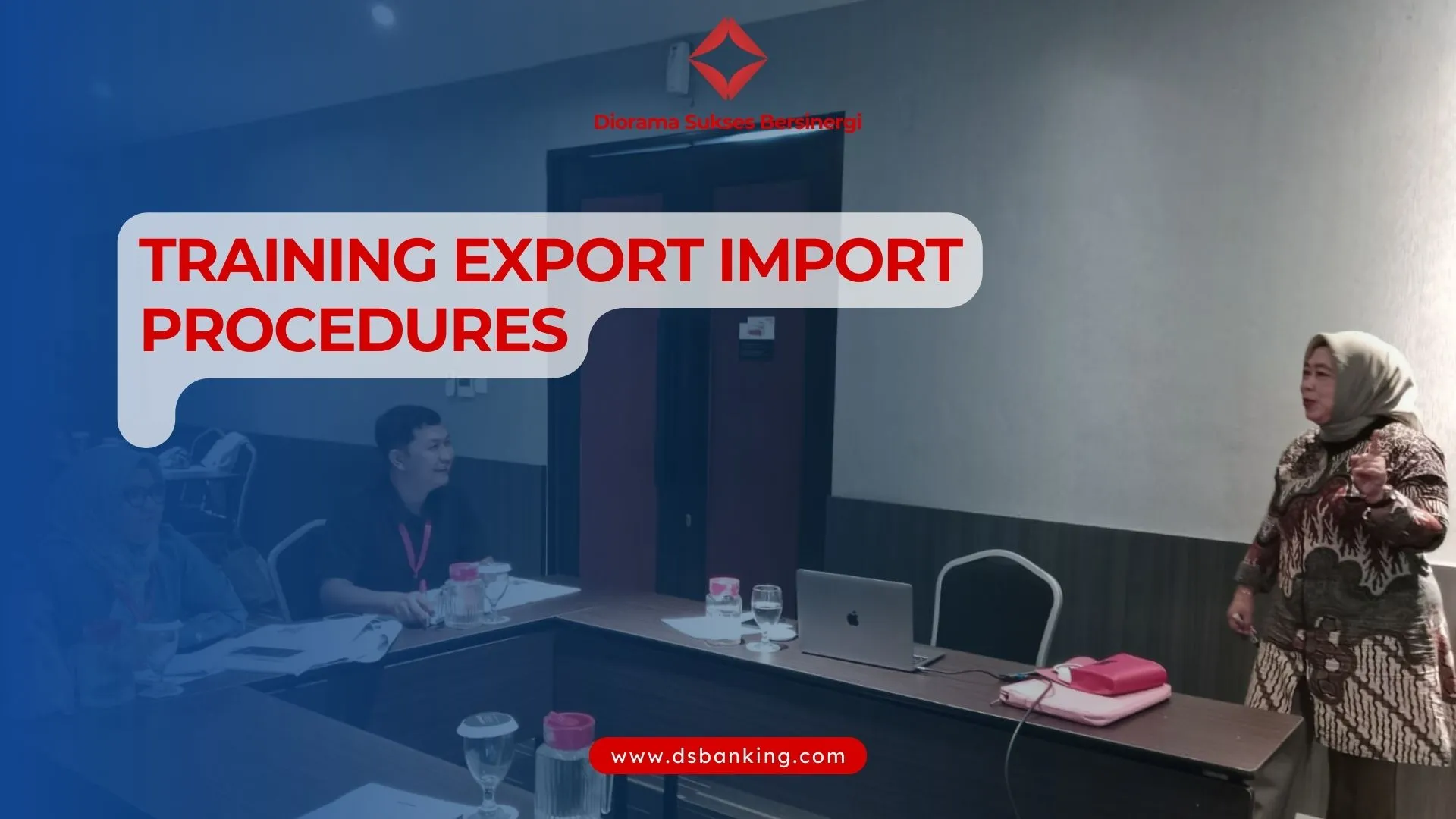 TRAINING EXPORT IMPORT PROCEDURES