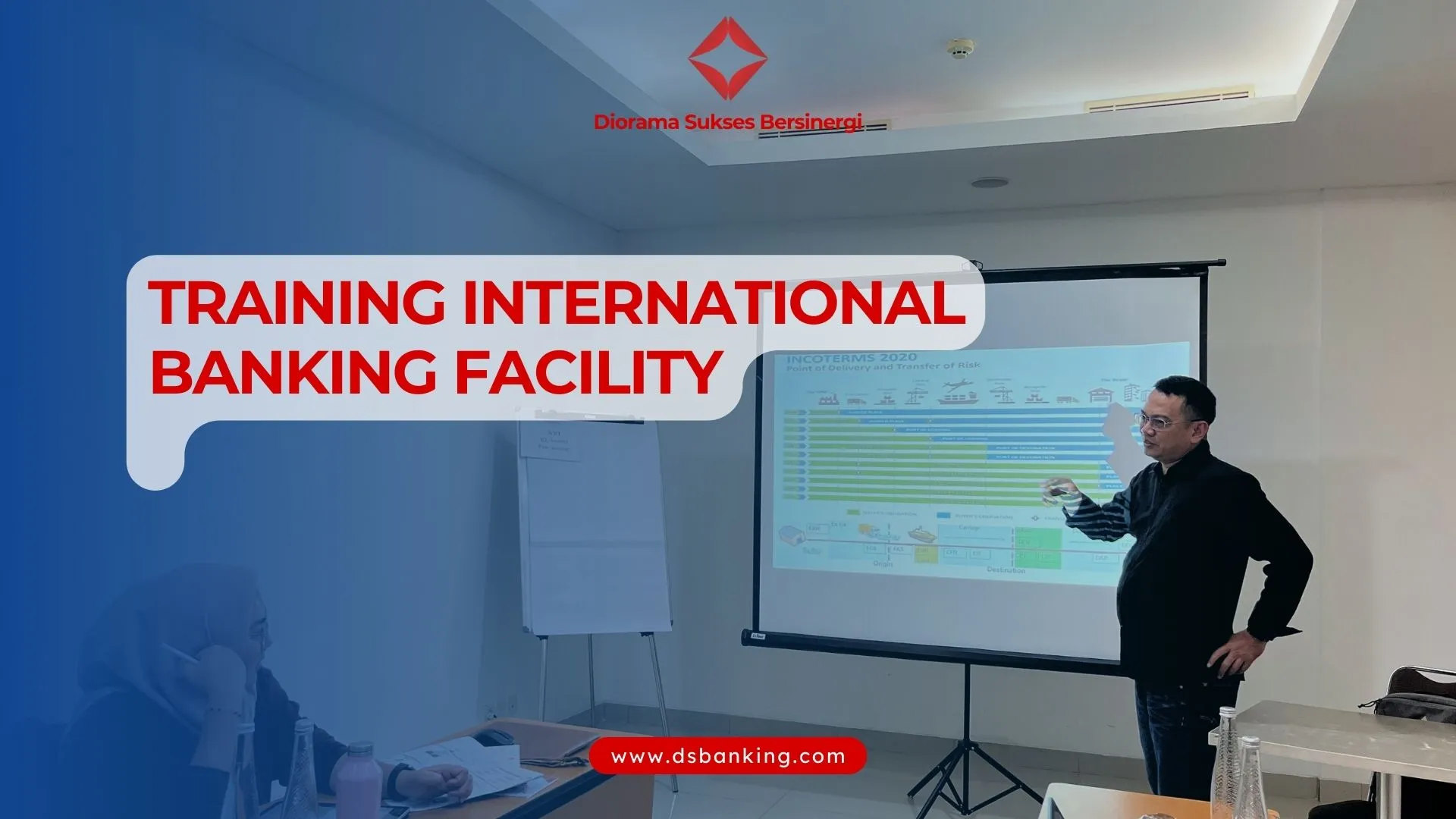 TRAINING INTERNATIONAL BANKING FACILITY