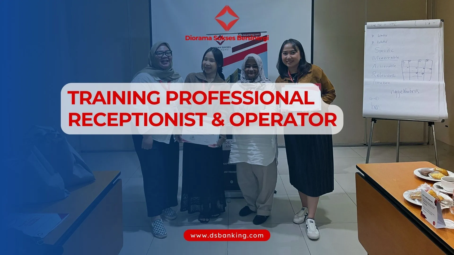 TRAINING PROFESSIONAL RECEPTIONIST DAN OPERATOR