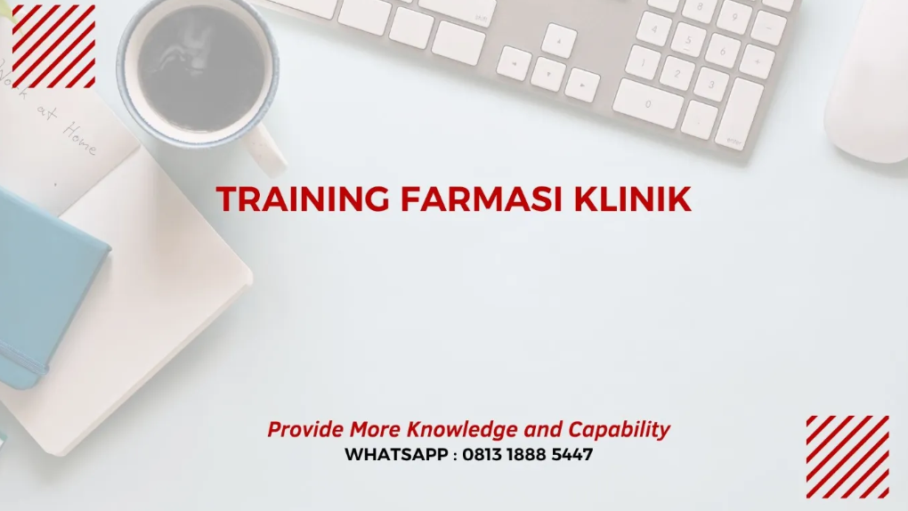 PELATIHAN FARMASI KLINIK JAKARTA