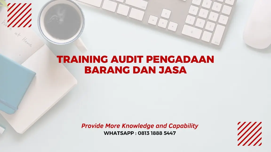 PELATIHAN AUDIT PENGADAAN JAKARTA