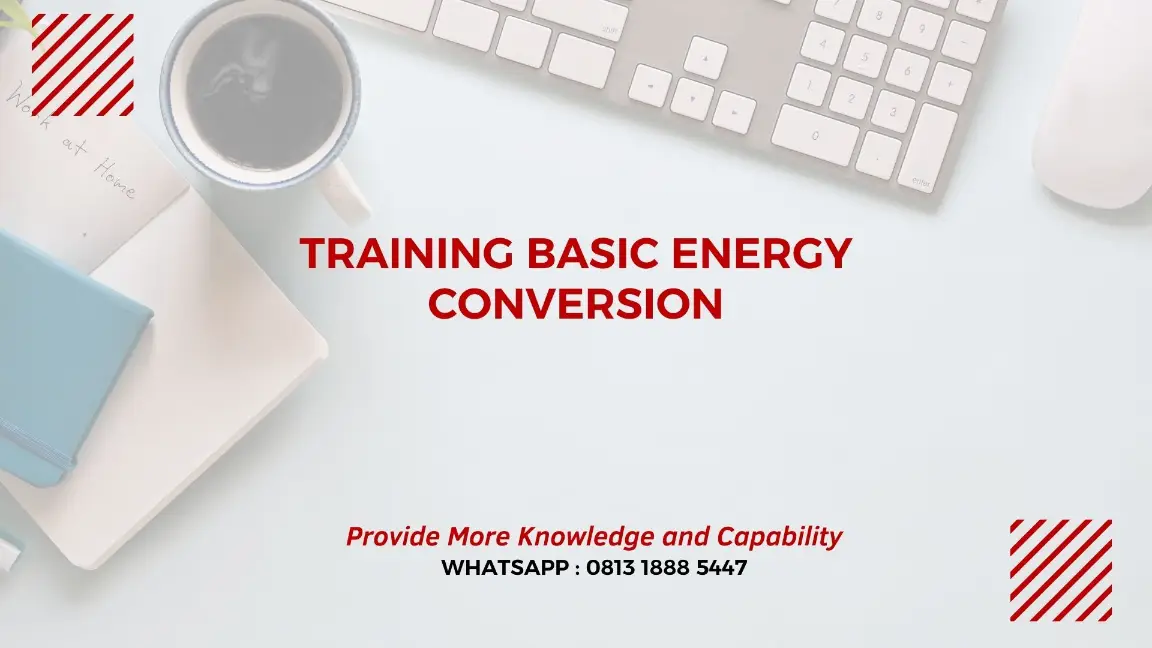 PELATIHAN BASIC ENERGY CONVERSION JAKARTA