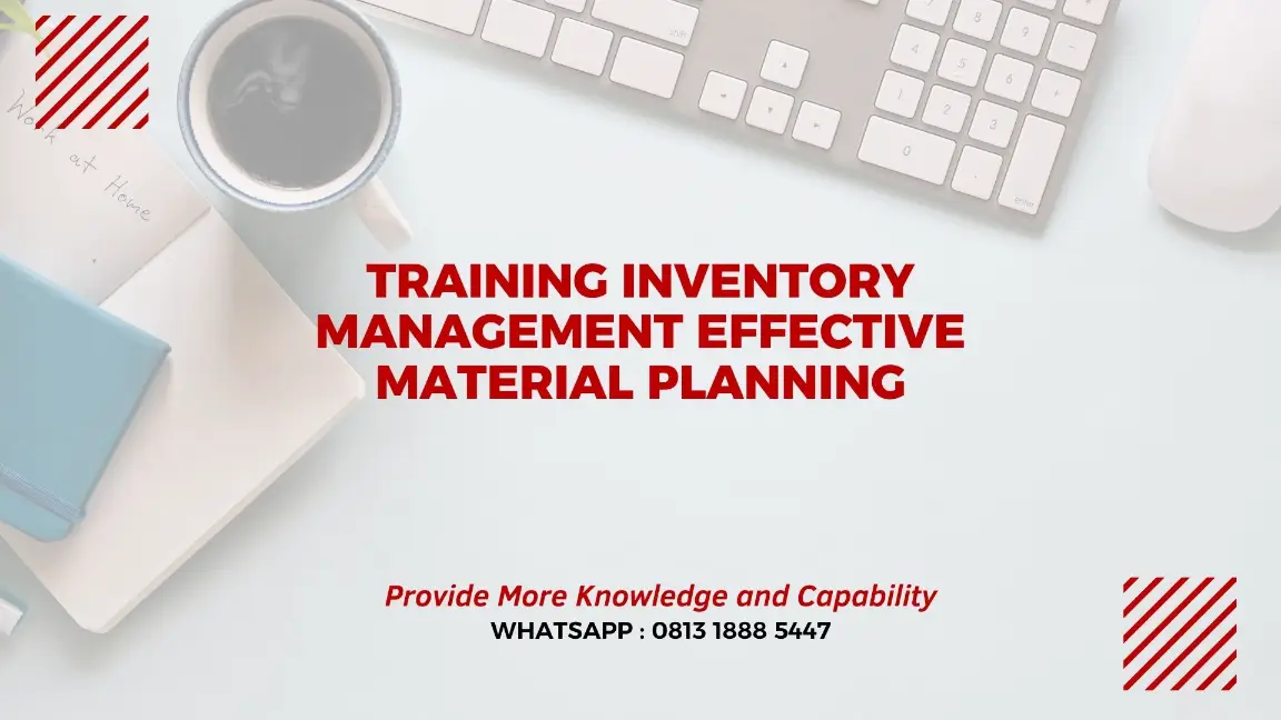 PELATIHAN INVENTORY MANAGEMENT JAKARTA
