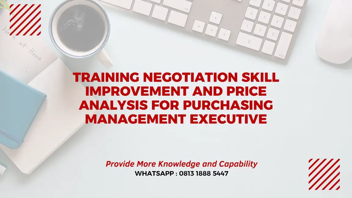 PELATIHAN NEGOTIATION SKILL IMPROVEMENT JAKARTA