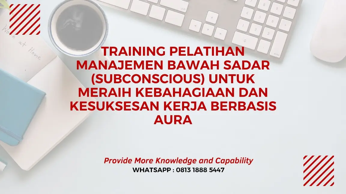 PELATIHAN MANAJEMEN BAWAH SADAR JAKARTA