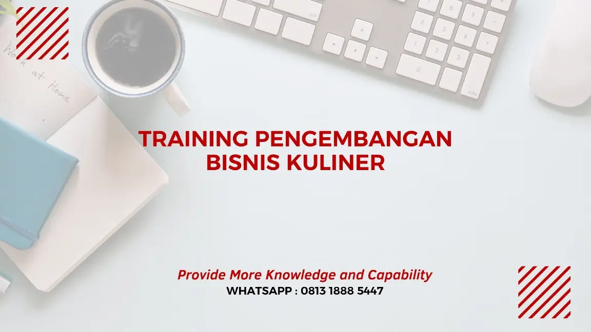 PELATIHAN PENGEMBANGAN BISNIS KULINER JAKARTA