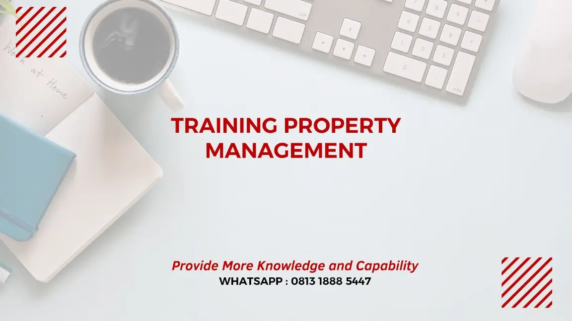 PELATIHAN PROPERTY MANAGEMENT JAKARTA