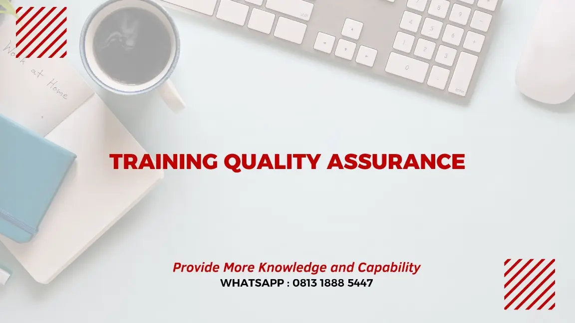 PELATIHAN QUALITY ASSURANCE JAKARTA