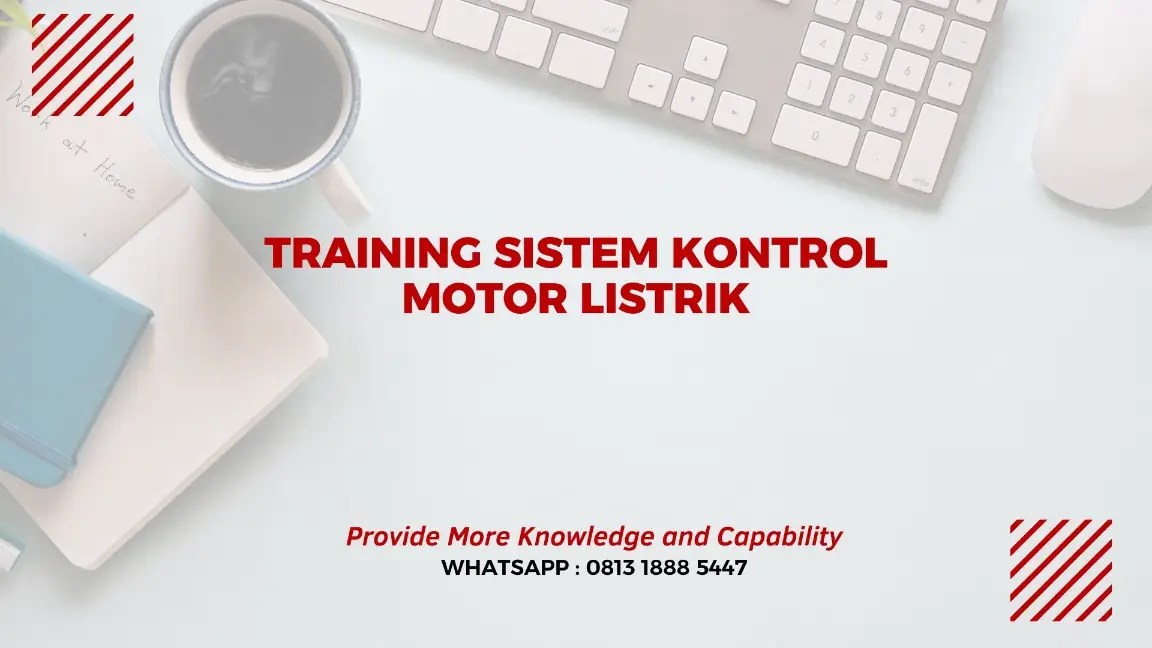 PELATIHAN KONTROL MOTOR LISTRIK JAKARTA