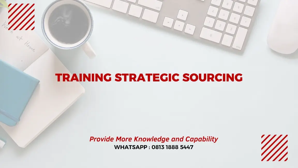 PELATIHAN STRATEGIC SOURCING JAKARTA