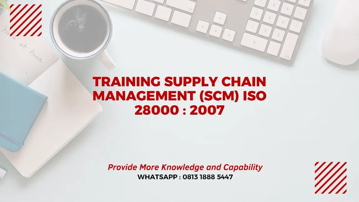 PELATIHAN SUPPLY CHAIN MANAGEMENT JAKARTA